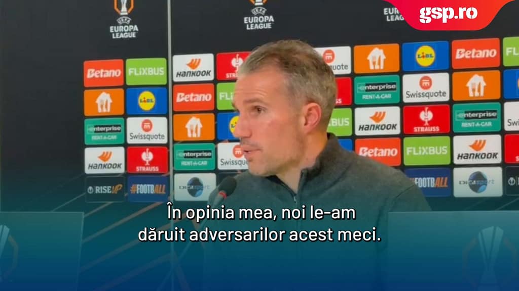 FCSB vs Feyenoord 4-3 » Robin van Persie, după înfrângerea suferită la ultima fază: „În opinia mea, noi le-am dăruit adversarilor acest meci”
