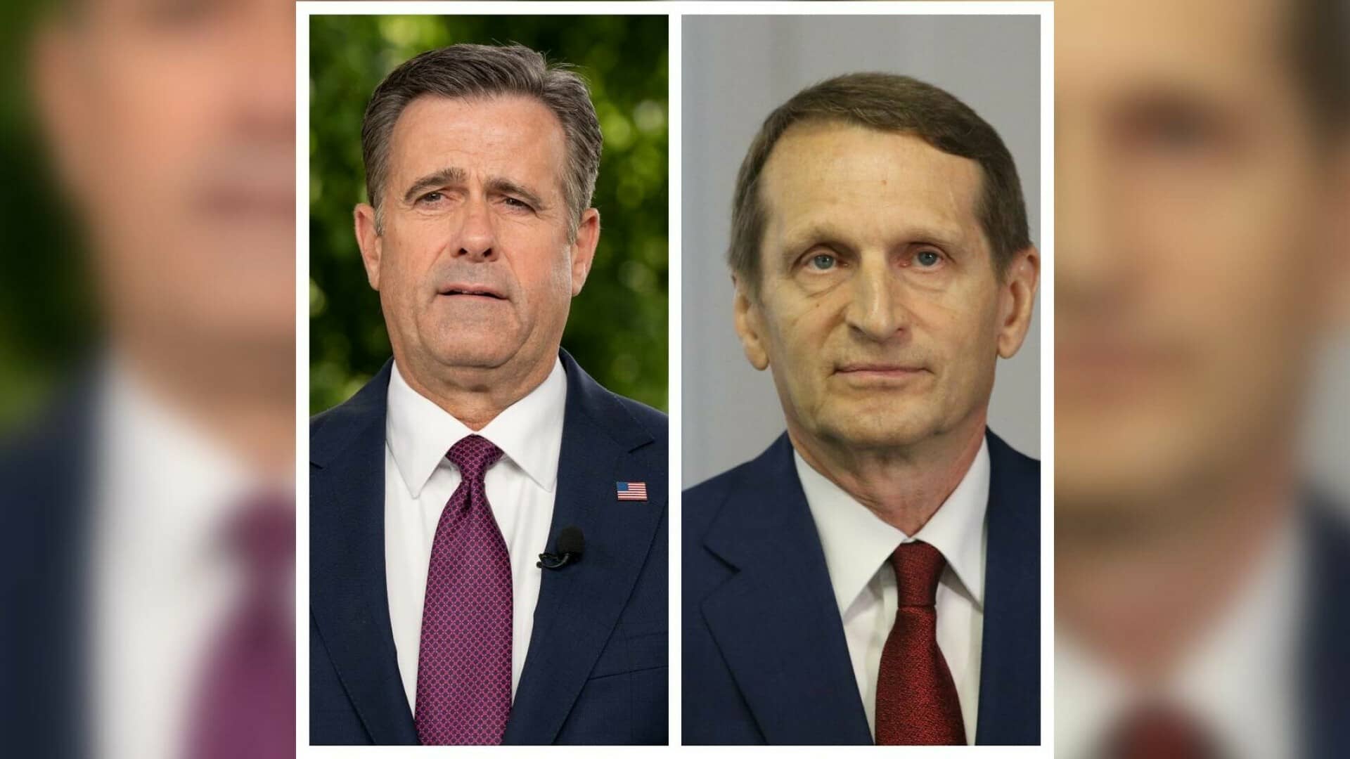 Serghei Narîşkin&John Ratcliffe